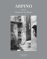 Arpino. Ediz. illustrata