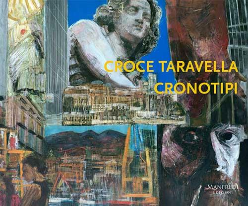 Cronotipi. Taravella Croce. Ediz. illustrata - copertina