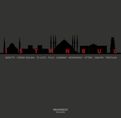 Istanbul. Ediz. italiana e inglese - Maria Cecilia Vilches Riopedre - copertina