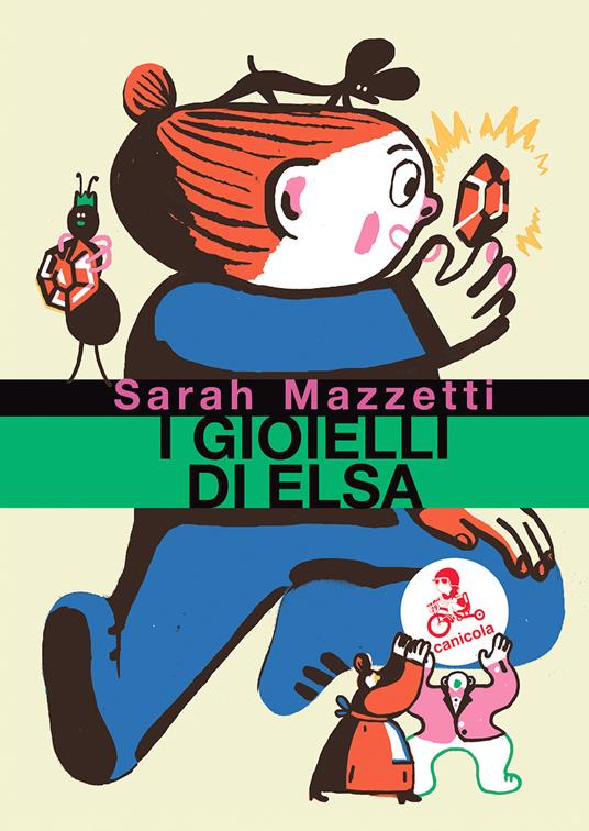 I gioielli di Elsa - Sarah Mazzetti - copertina