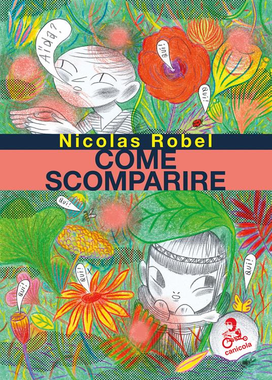 Come scomparire - Nicolas Robel - copertina