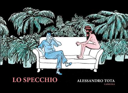Lo specchio - Alessandro Tota - copertina