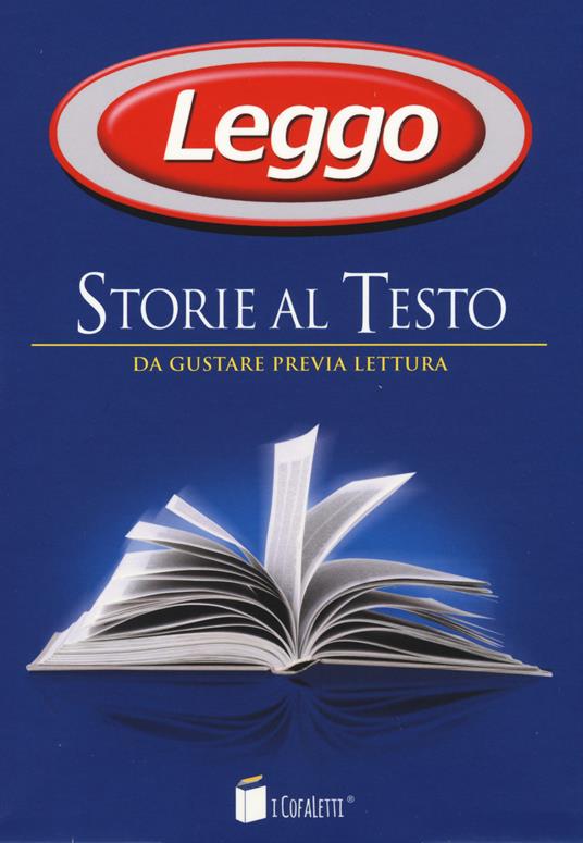 Leggo. Storie al testo. Da gustare previa lettura: Le meraviglie del Duemila - Emilio Salgari - copertina