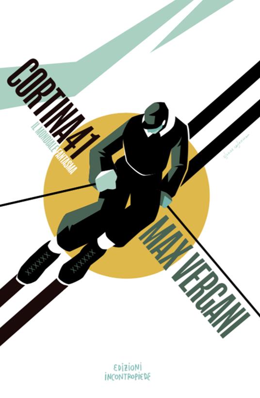 Cortina41. Il Mondiale fantasma - Max Vergani - copertina