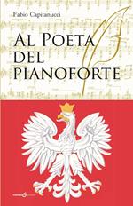 Al poeta del pianoforte