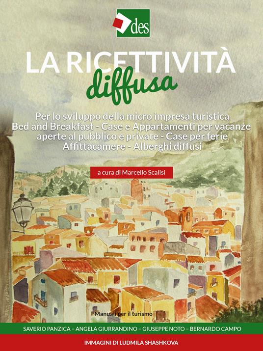La ricettività diffusa per lo sviluppo della micro impresa turistica - Marcello Scalisi - ebook