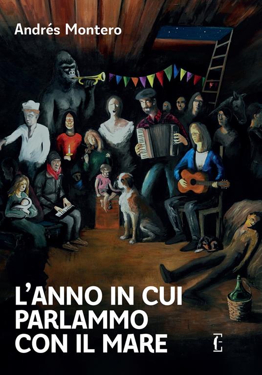 L'anno in cui parlammo con il mare - Andrés Montero - copertina