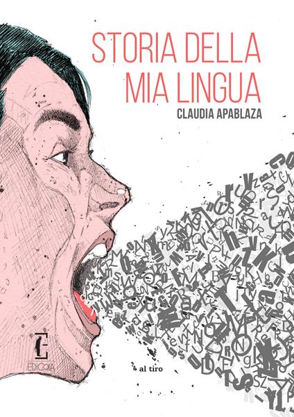 Storia della mia lingua - Claudia Apablaza - copertina