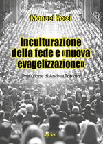 Inculturazione della fede e «nuova evangelizzazione»
