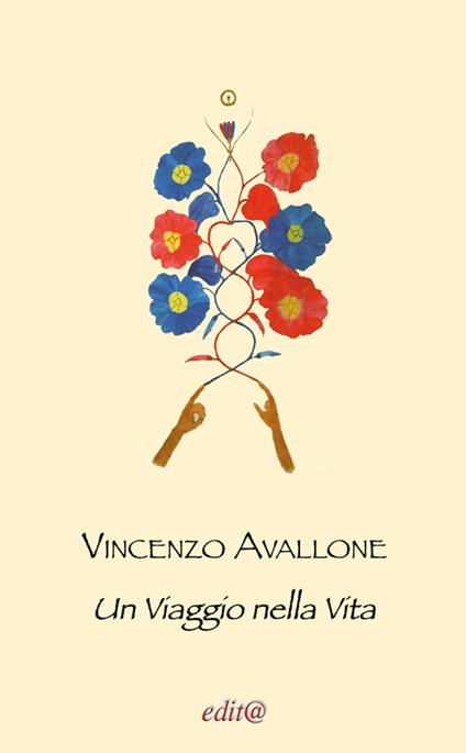 Un viaggio nella vita - Vincenzo Avallone - copertina