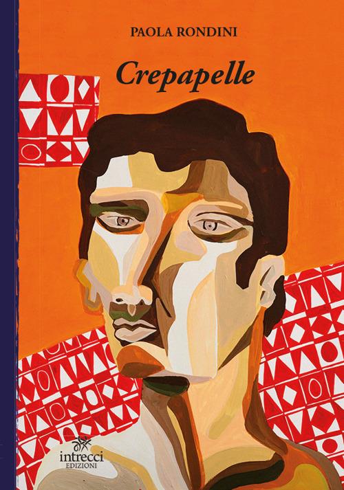 Crepapelle - Paola Rondini - copertina