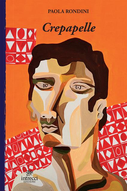Crepapelle - Paola Rondini - ebook