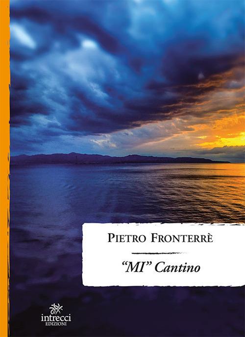 «MI» cantino - Pietro Fronterré - copertina