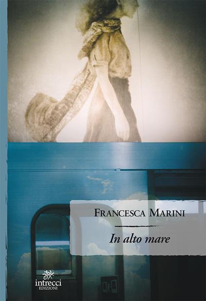 In alto mare - Francesca Marini - copertina