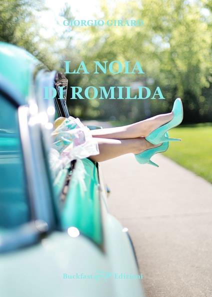 La noia di Romilda - Giorgio Girard - copertina