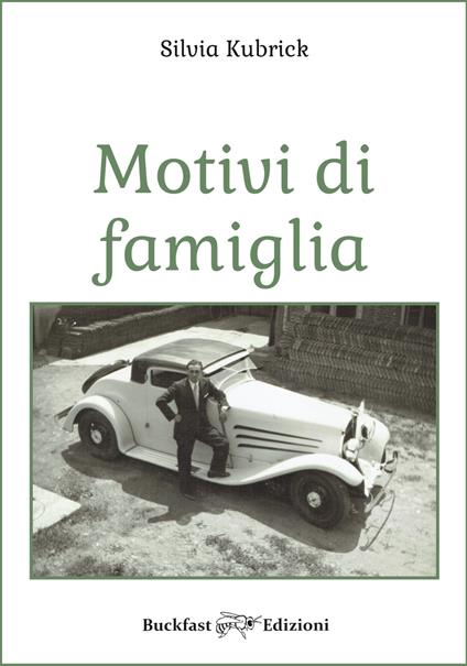 Motivi di famiglia - Silvia Kubrick Ormezzano - copertina