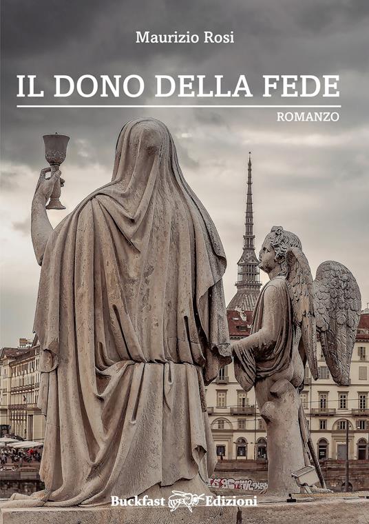Il dono della fede - Maurizio Rosi - copertina