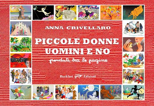 Piccole donne, uomini e no. perduti tra le pagine - Anna Crivellaro - copertina