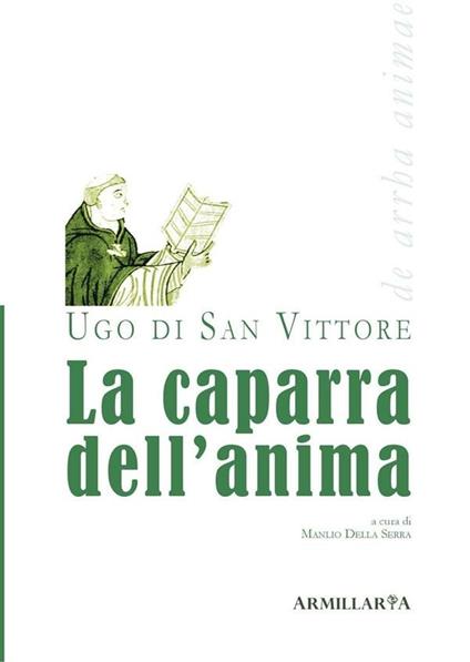 La caparra dell'anima - Manlio Della Serra,Ugo Di San Vittore - ebook