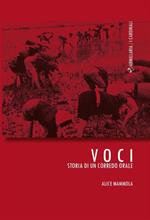 Voci. Storia di un corredo orale