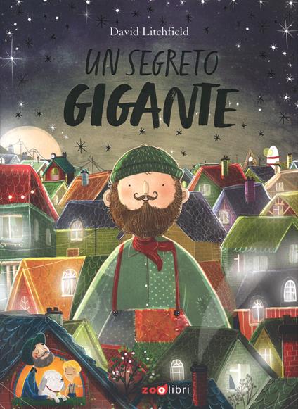 Un segreto gigante. Ediz. a colori - David Litchfield - copertina