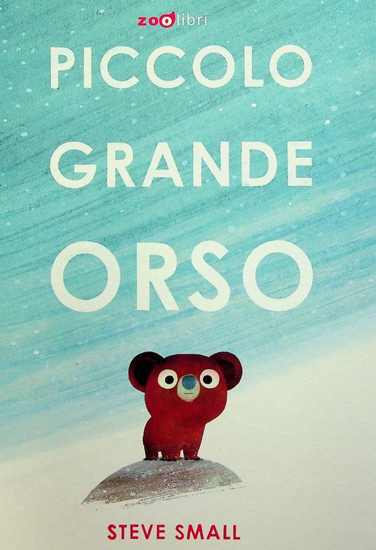 Piccolo grande orso - Steve Small - copertina