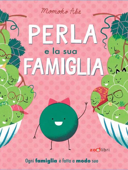 Perla e la sua famiglia. Ediz. a colori - Momoko Abe - copertina