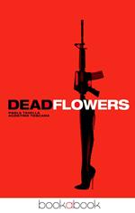 Deadflowers