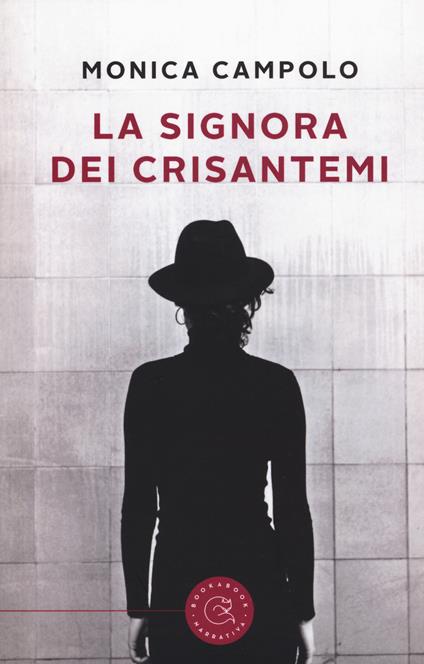 La signora dei crisantemi - Monica Campolo - copertina