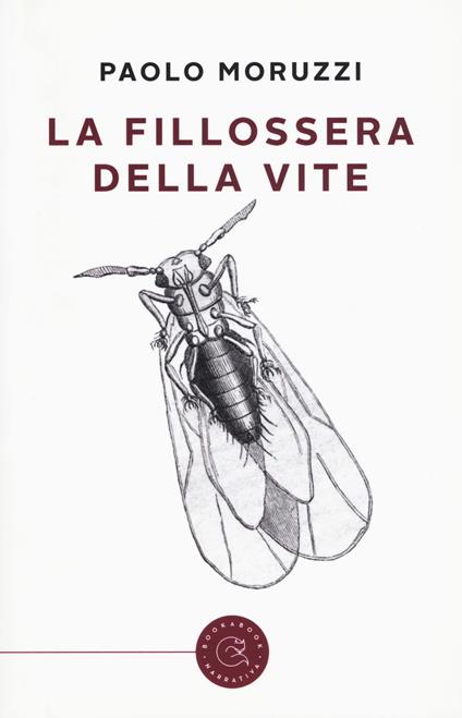 La fillossera della vite - Paolo Moruzzi - copertina
