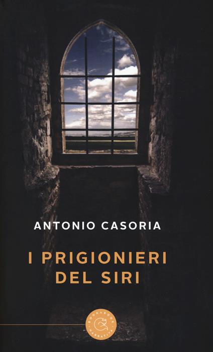 I prigionieri del Siri - Antonio Casoria - copertina