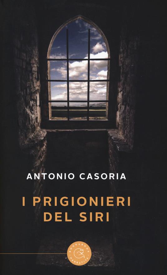 I prigionieri del Siri - Antonio Casoria - copertina