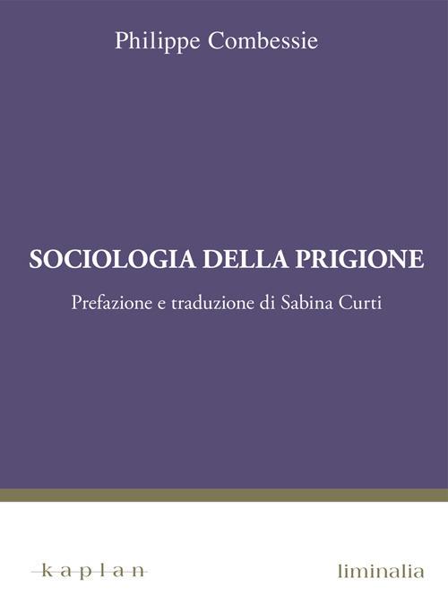 Sociologia della prigione - Philippe Combessie - copertina