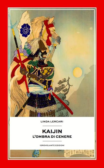 Kaijin. L'ombra di cenere - Linda Lercari - copertina
