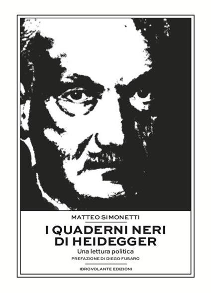 I quaderni neri di Heidegger. Una lettura politica - Matteo Simonetti - copertina
