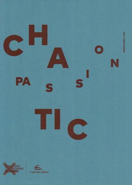 Chaotic passion. Ediz. illustrata - copertina