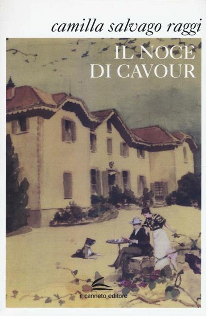Il noce di Cavour - Camilla Salvago Raggi - copertina