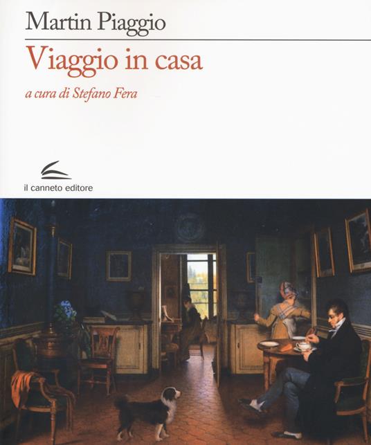 Viaggio in casa - Martin Piaggio - copertina