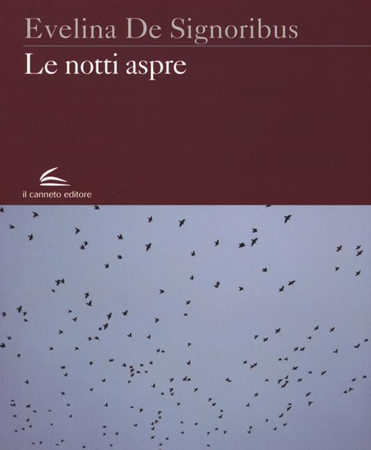 Le notti aspre - Evelina De Signoribus - copertina