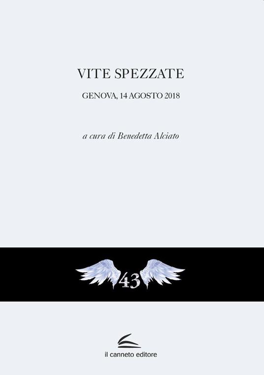 Vite spezzate. Genova, 14 agosto 2018 - copertina