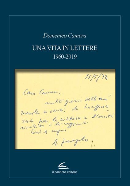 Una vita in lettere 1960-2019 - Domenico Camera - copertina