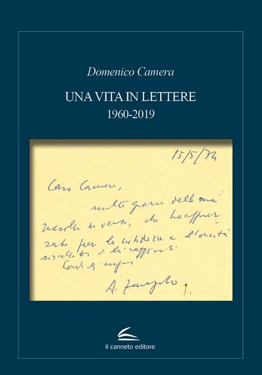Una vita in lettere 1960-2019 - Domenico Camera - copertina