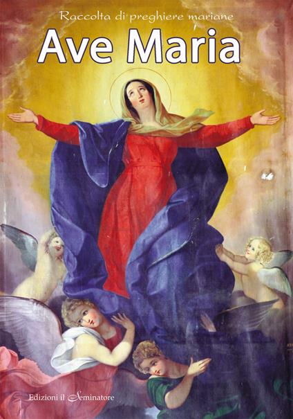 Ave Maria. Preghiere mariane - Remo Pizzardi - copertina