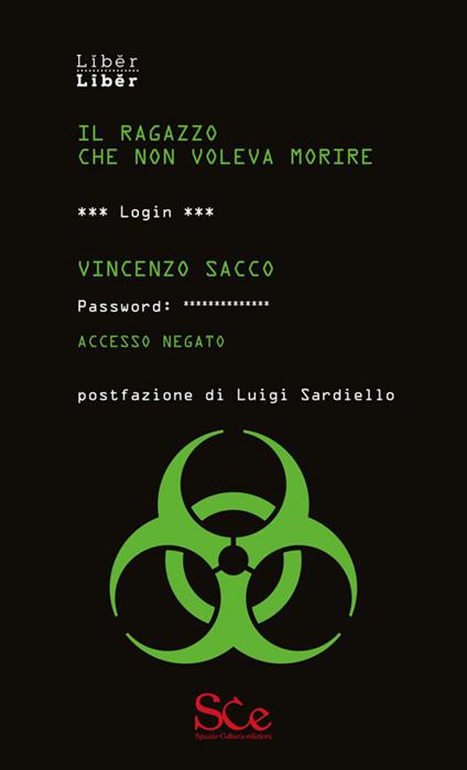 Il ragazzo che non voleva morire - Vincenzo Sacco - copertina