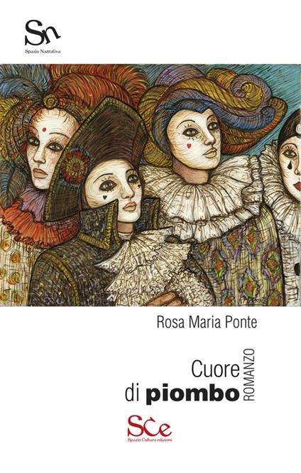 Cuore di piombo - Rosa Maria Ponte - copertina