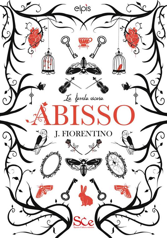 Abisso. La favola oscura. Vol. 1 - J. Fiorentino - copertina
