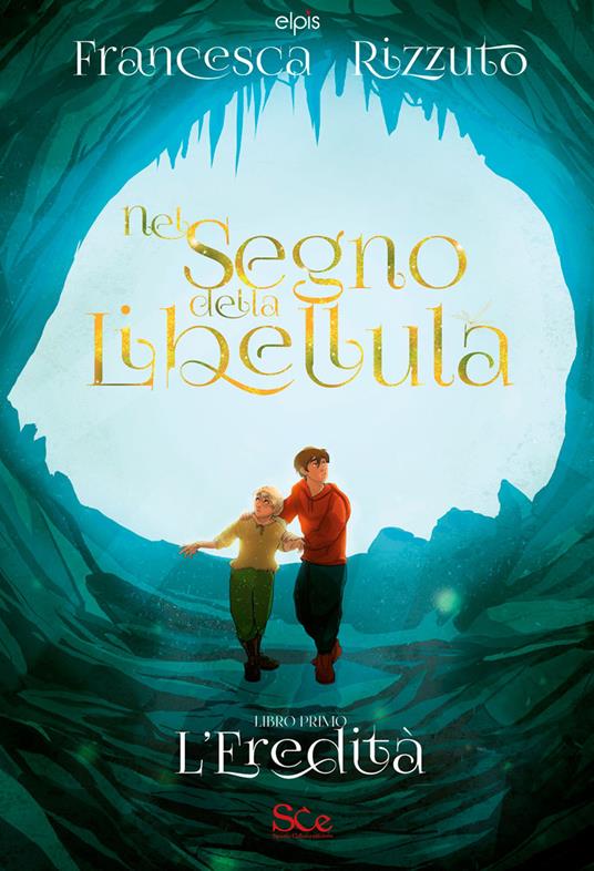 Nel segno della Libellula. Vol. 1: eredità, L'. - Francesca Rizzuto - copertina