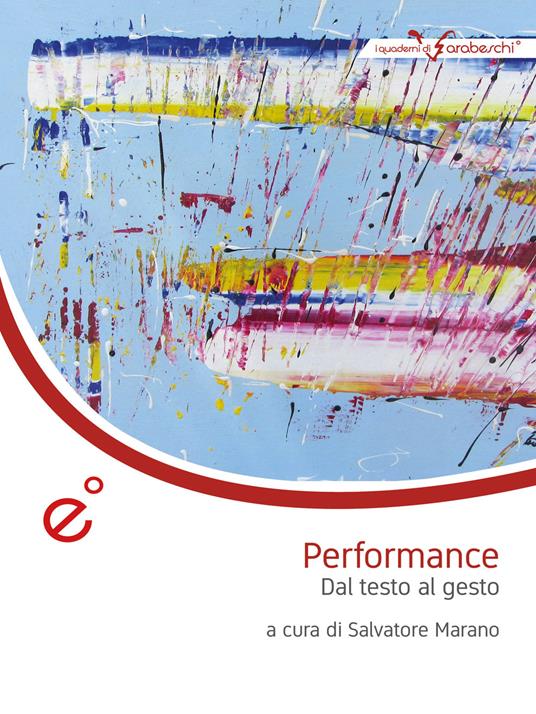 Performance. Dal testo al gesto - Salvatore Marano - ebook