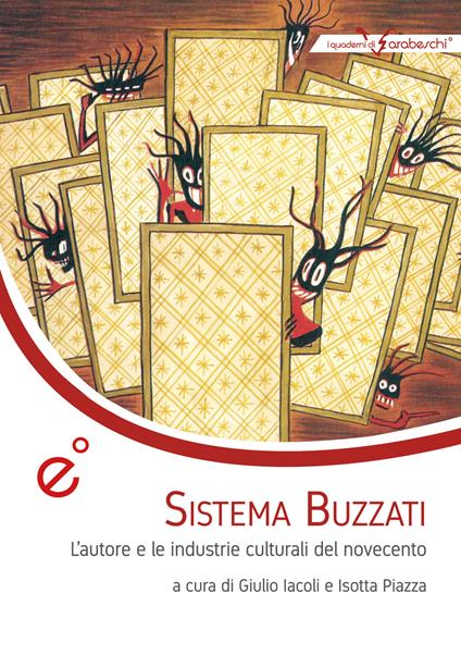 Sistema Buzzati. L'autore e le industrie culturali del Novecento - copertina