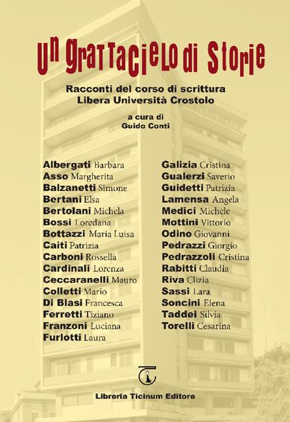 Un grattacielo di storie. Racconti del corso di scrittura Libera Università Crostolo - copertina